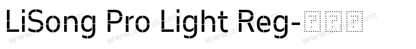 LiSong Pro Light Reg字体转换